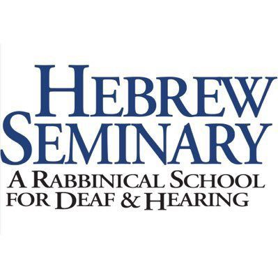 Hebrew Seminary: A Rabbinical School for Deaf & Hearing